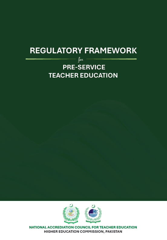 Regulatory Framework for Pre Service Teacher Education